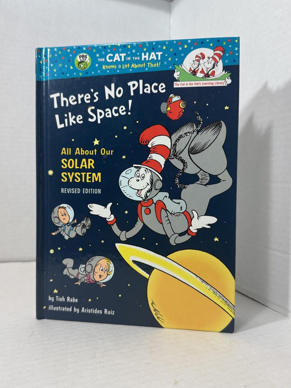 There's No Place Like Space! Revised Edition Dr. Seuss by Tish Rabe
